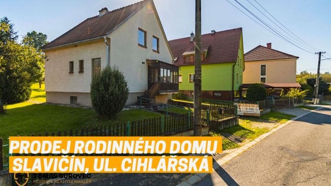Prodej domu ve Slavičíně, ul. Cihlářská – PRODÁNO!